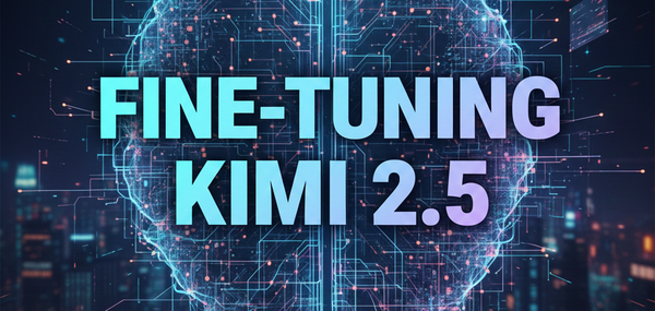 How to Fine-Tune Kimi K2.5 on Your Local Machine — A Practical Guide